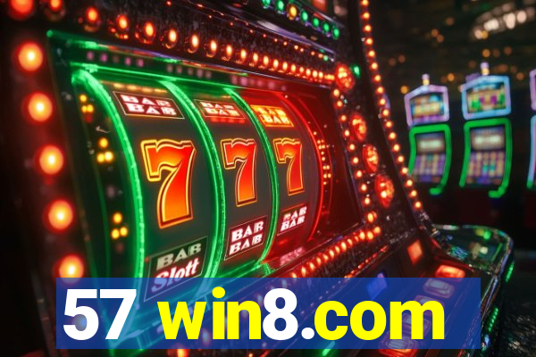 57 win8.com